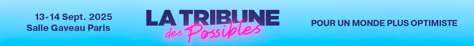 La Tribune des Possibles